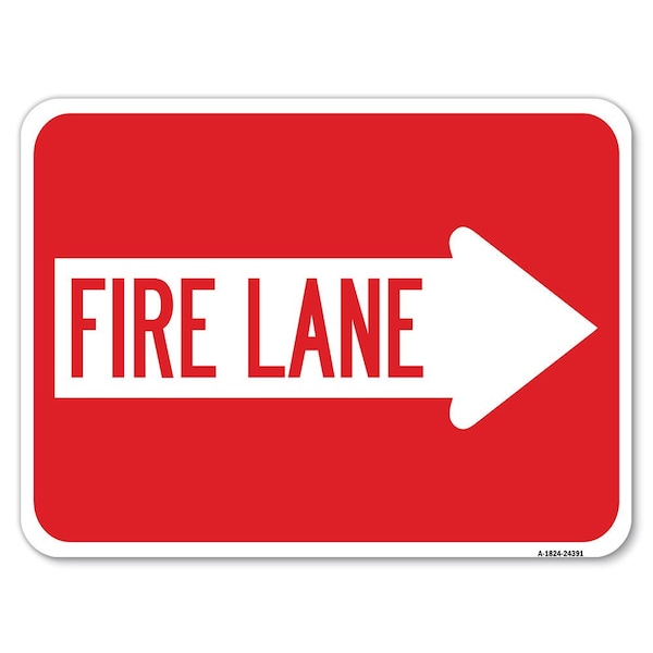 Fire Lane Right Arrow Heavy-Gauge Aluminum Rust Proof Parking Sign, 18" x 24", A-1824-24391